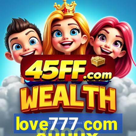 love777 com